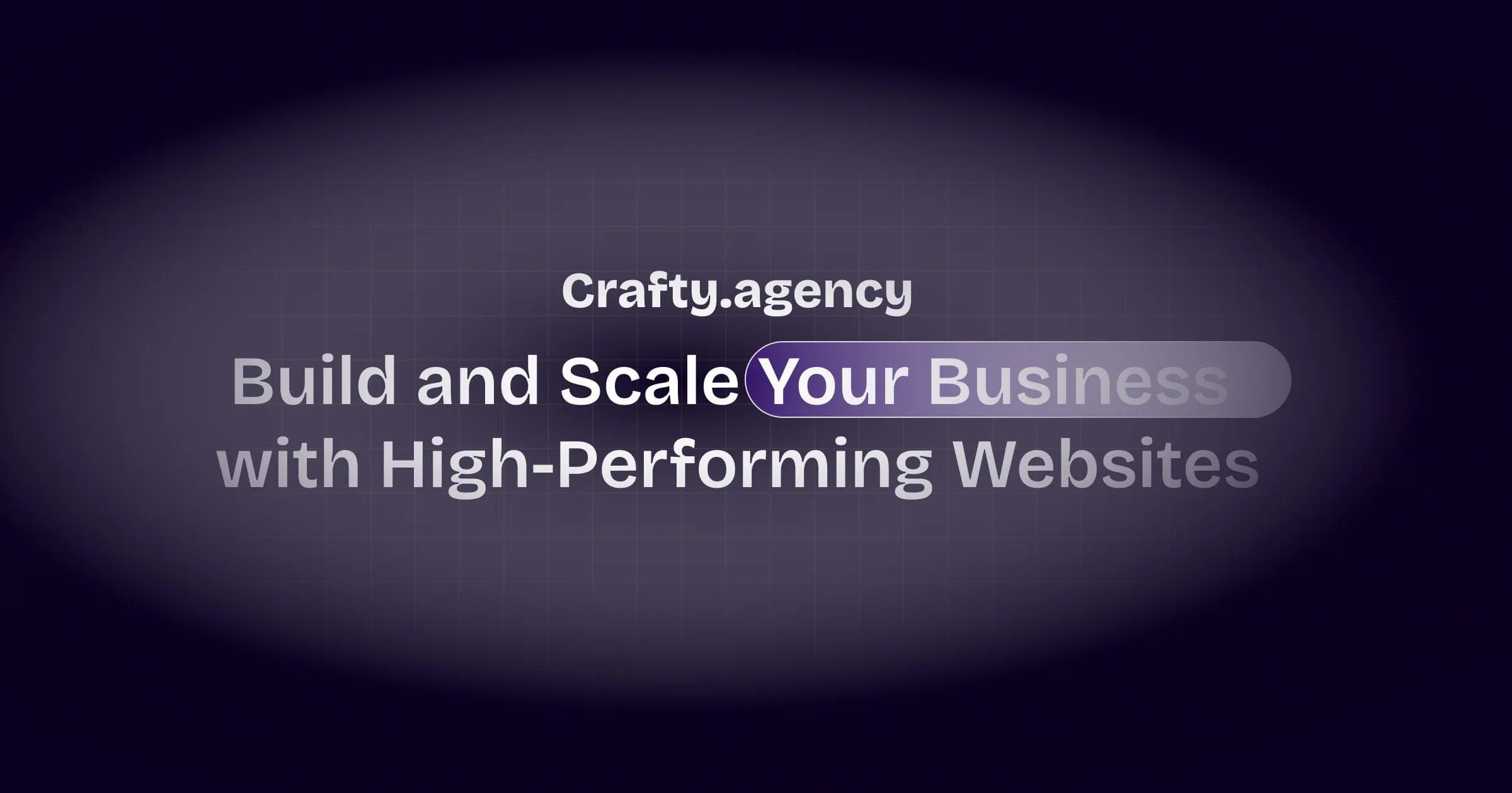 Crafty.agency: Build and Scale with Websites Designed to Perform